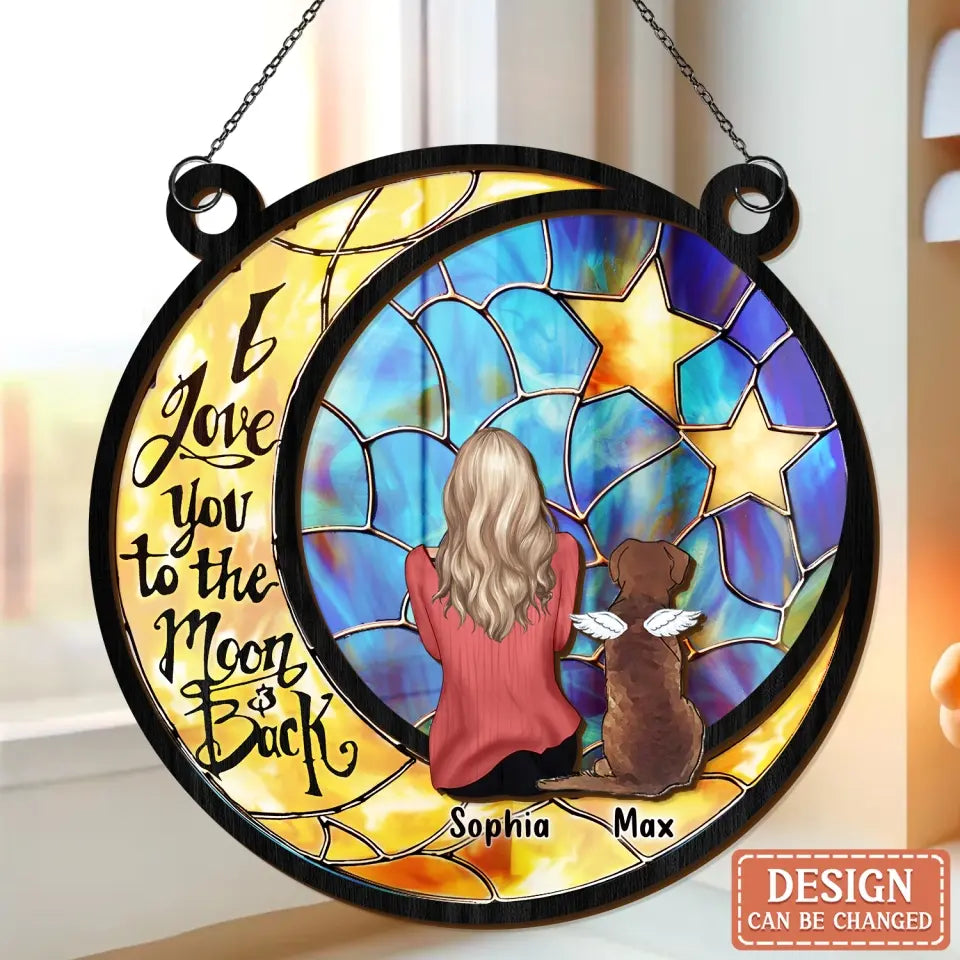 Personalized Memorial Dog Hanging Suncatcher Ornament - Memorial Gift Idea For Pet Lover - I Love You To The Moon & Back