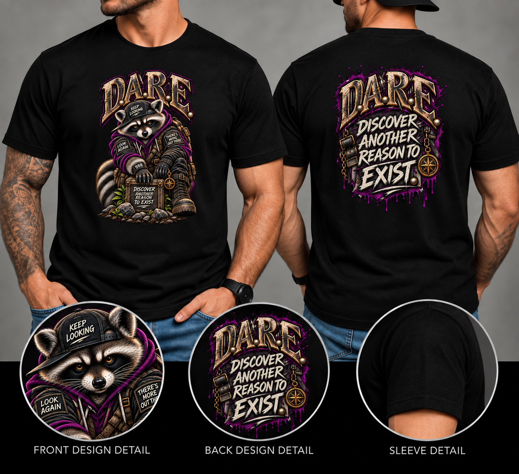 D.A.R.E.™ — Discover Another Reason to Exist | Suicide Awareness Tee